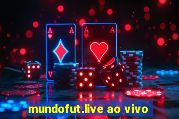 mundofut.live ao vivo